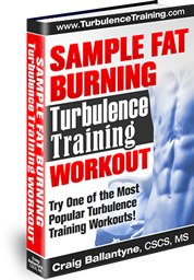 Sample Fat Burning Turbulence Training Workout